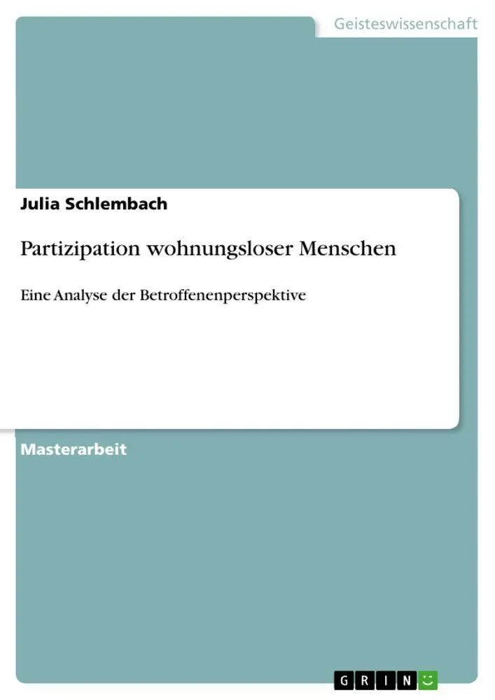 Cover: 9783656454212 | Partizipation wohnungsloser Menschen | Julia Schlembach | Taschenbuch