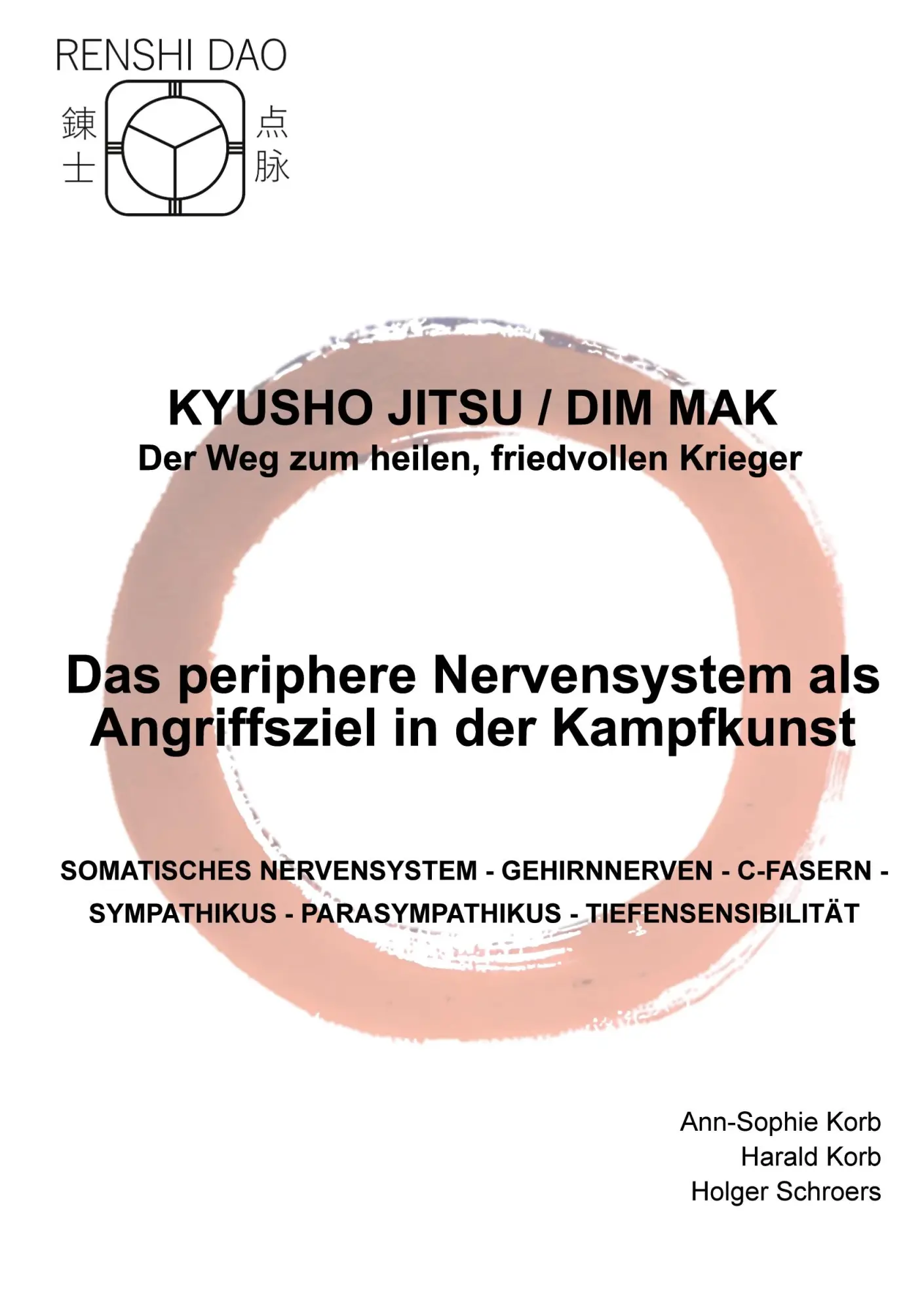 Cover: 9783769314212 | Das periphere Nervensystem als Angriffsziel in der Kampfkunst | Buch