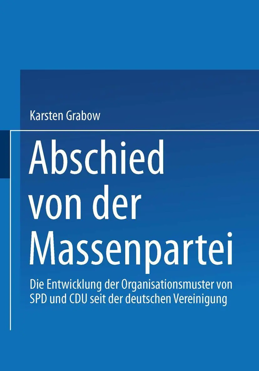 Cover: 9783824444212 | Abschied von der Massenpartei | Karsten Grabow | Taschenbuch | xvi