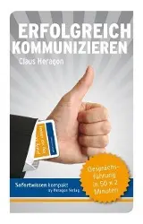 Cover: 9783941574212 | Erfolgreich kommunizieren | Claus Heragon | Buch | 108 S. | Deutsch