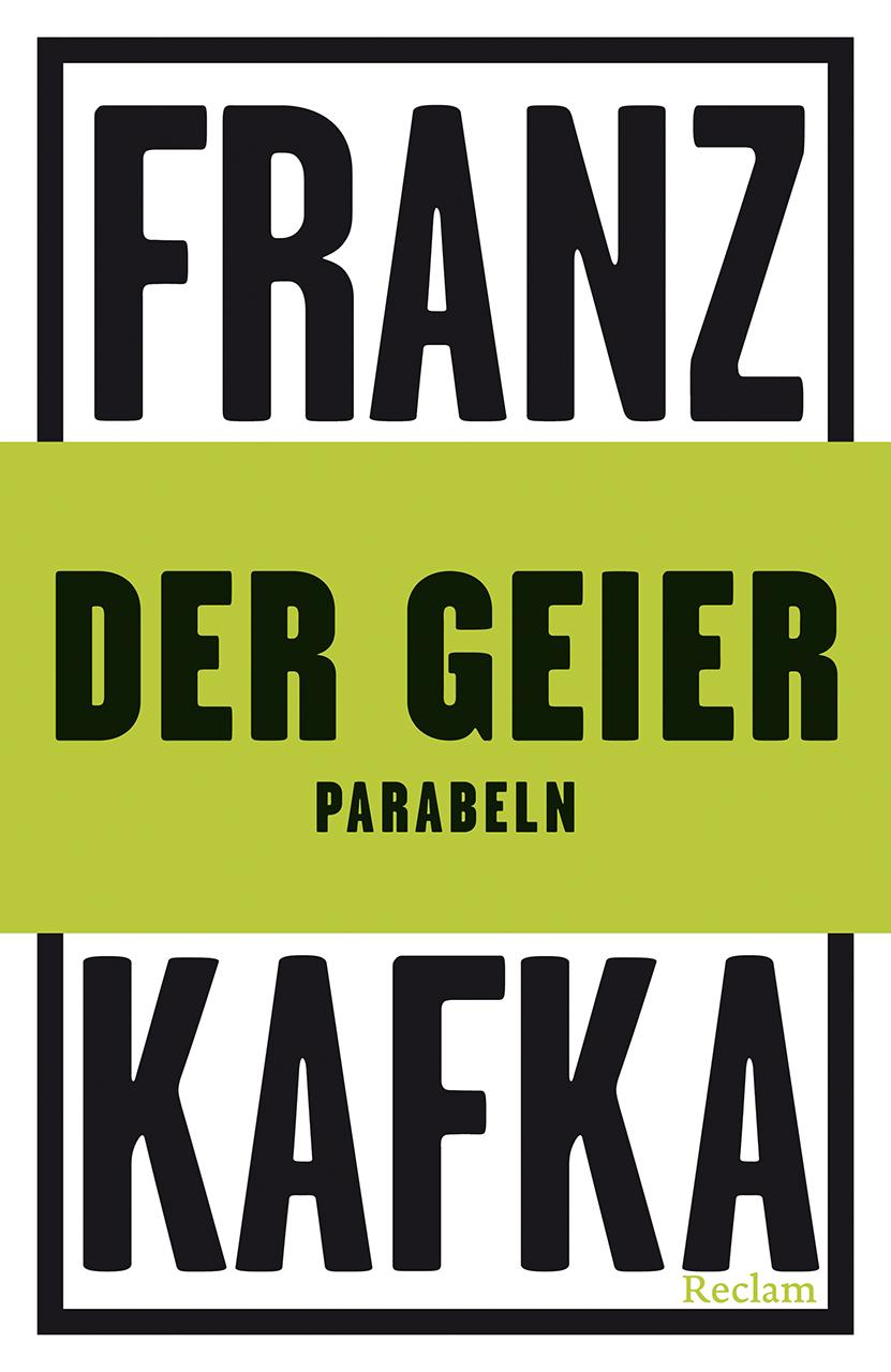 Cover: 9783150144312 | Der Geier. Parabeln | Franz Kafka | Taschenbuch | 97 S. | Deutsch