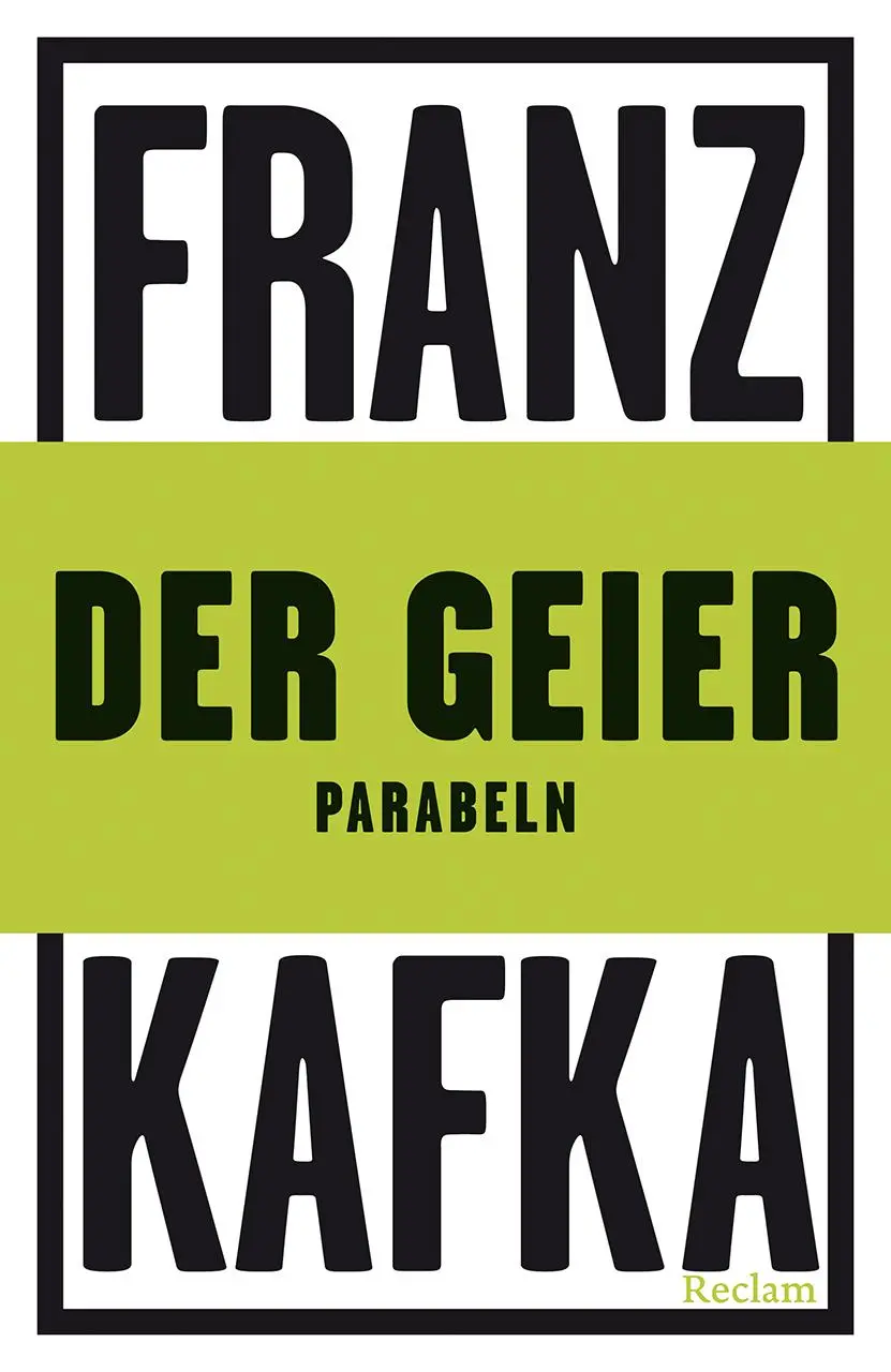 Cover: 9783150144312 | Der Geier. Parabeln | Franz Kafka | Taschenbuch | 97 S. | Deutsch