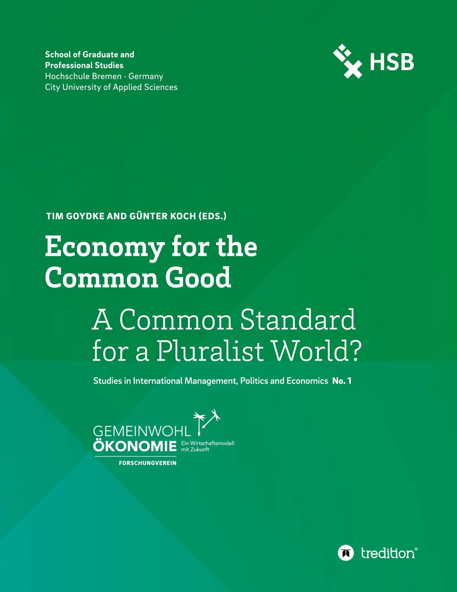 Cover: 9783347184312 | Economy for the Common Good | A Common Standard for a Pluralist World?