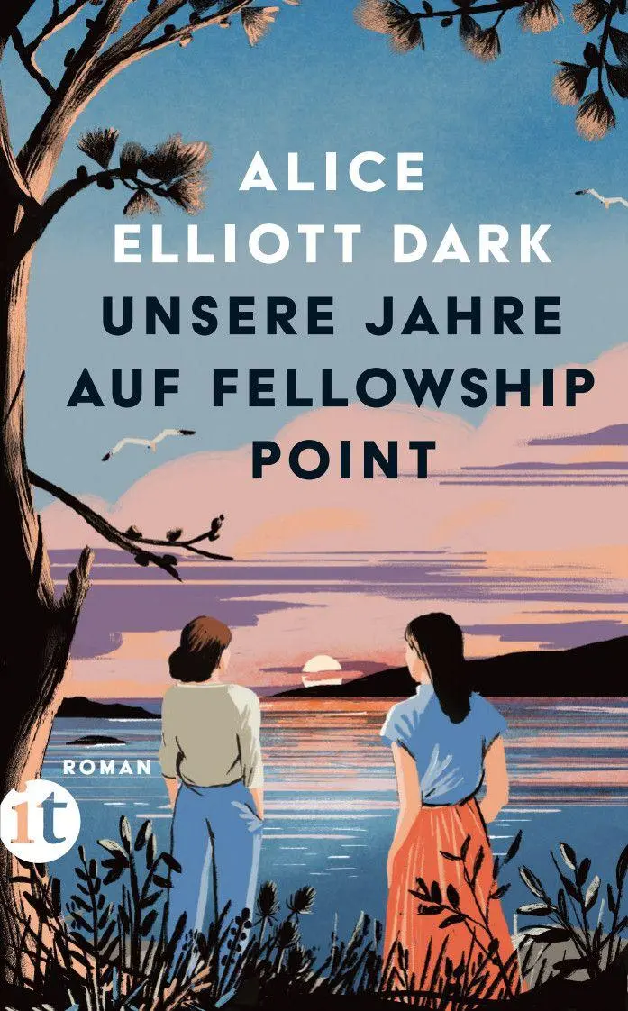 Cover: 9783458684312 | Unsere Jahre auf Fellowship Point | Alice Elliott Dark | Taschenbuch