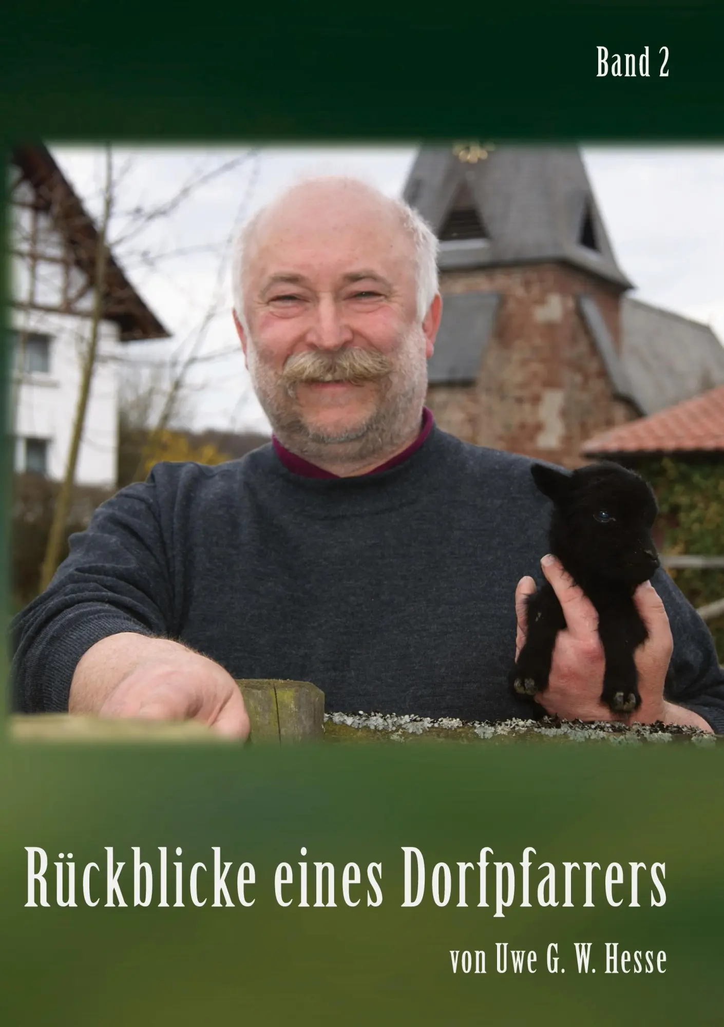 Cover: 9783695124312 | Rückblicke eines Dorfpfarrers 2 | Uwe G. W. Hesse | Taschenbuch | 2026