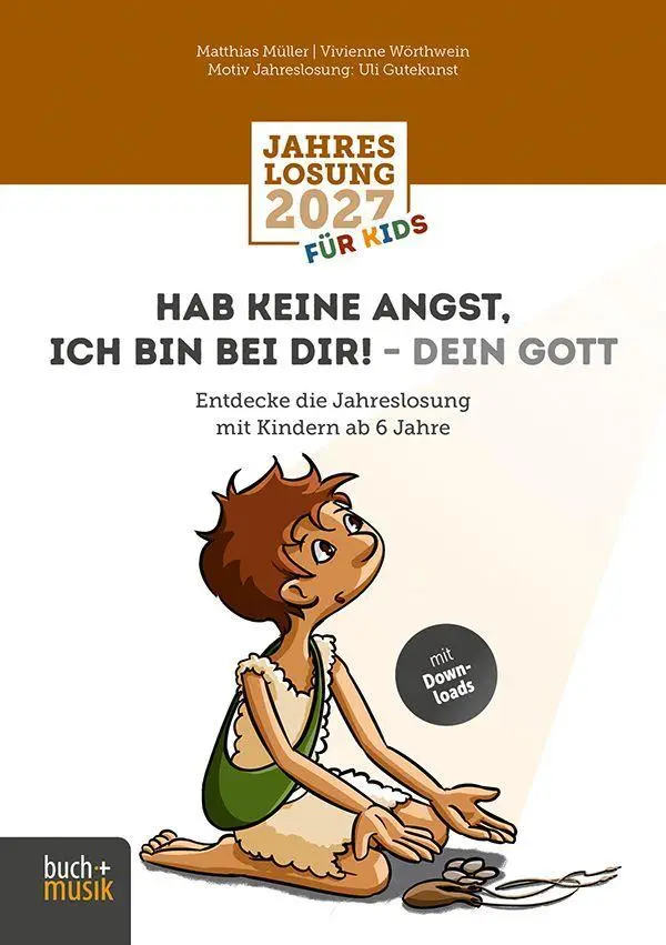 Cover: 9783866874312 | Hab keine Angst, ich bin bei dir! - dein Gott | Müller (u. a.) | 44 S.