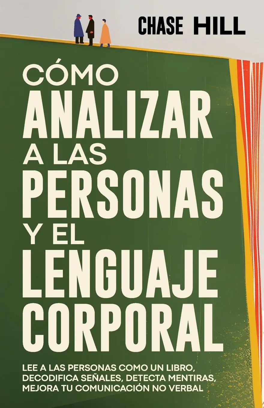 Cover: 9788397184312 | Cómo Analizar a las Personas y el Lenguaje Corporal | Chase Hill