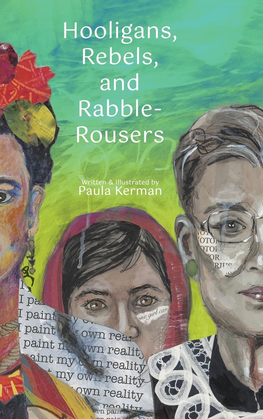 Cover: 9798891324312 | Hooligans, Rebels, and Rabble-Rousers | Paula Kerman | Buch | Englisch