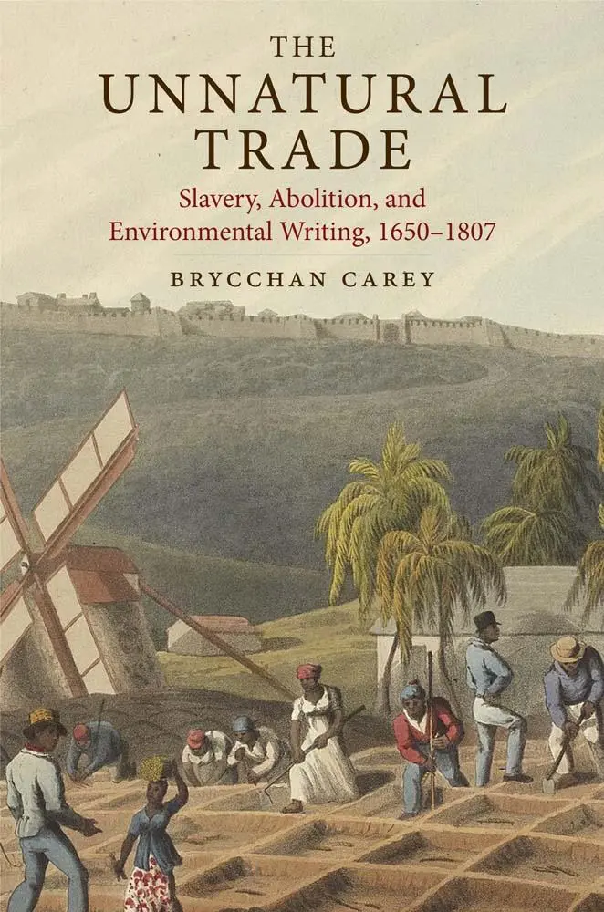 Cover: 9780300224412 | The Unnatural Trade | Brycchan Carey | Buch | Englisch | 2024