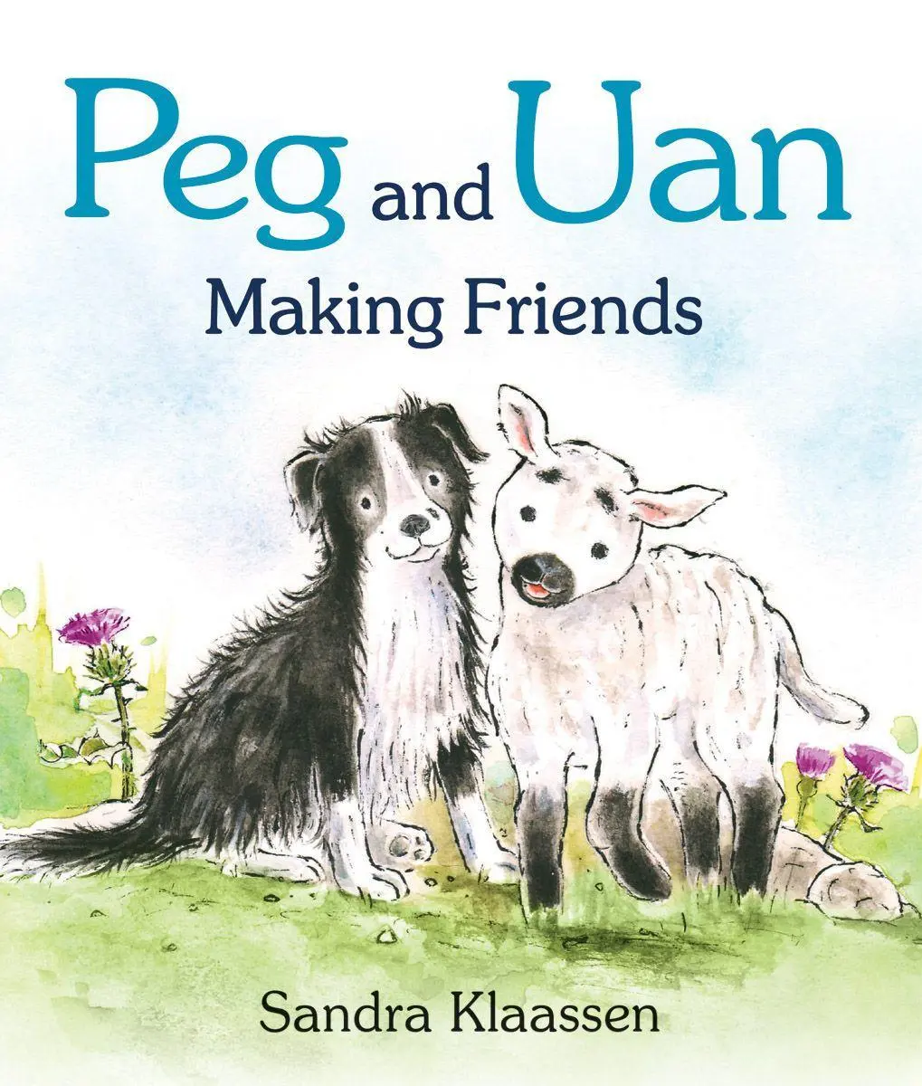 Cover: 9781782504412 | Peg and Uan | Making Friends | Sandra Klaassen | Buch | Englisch