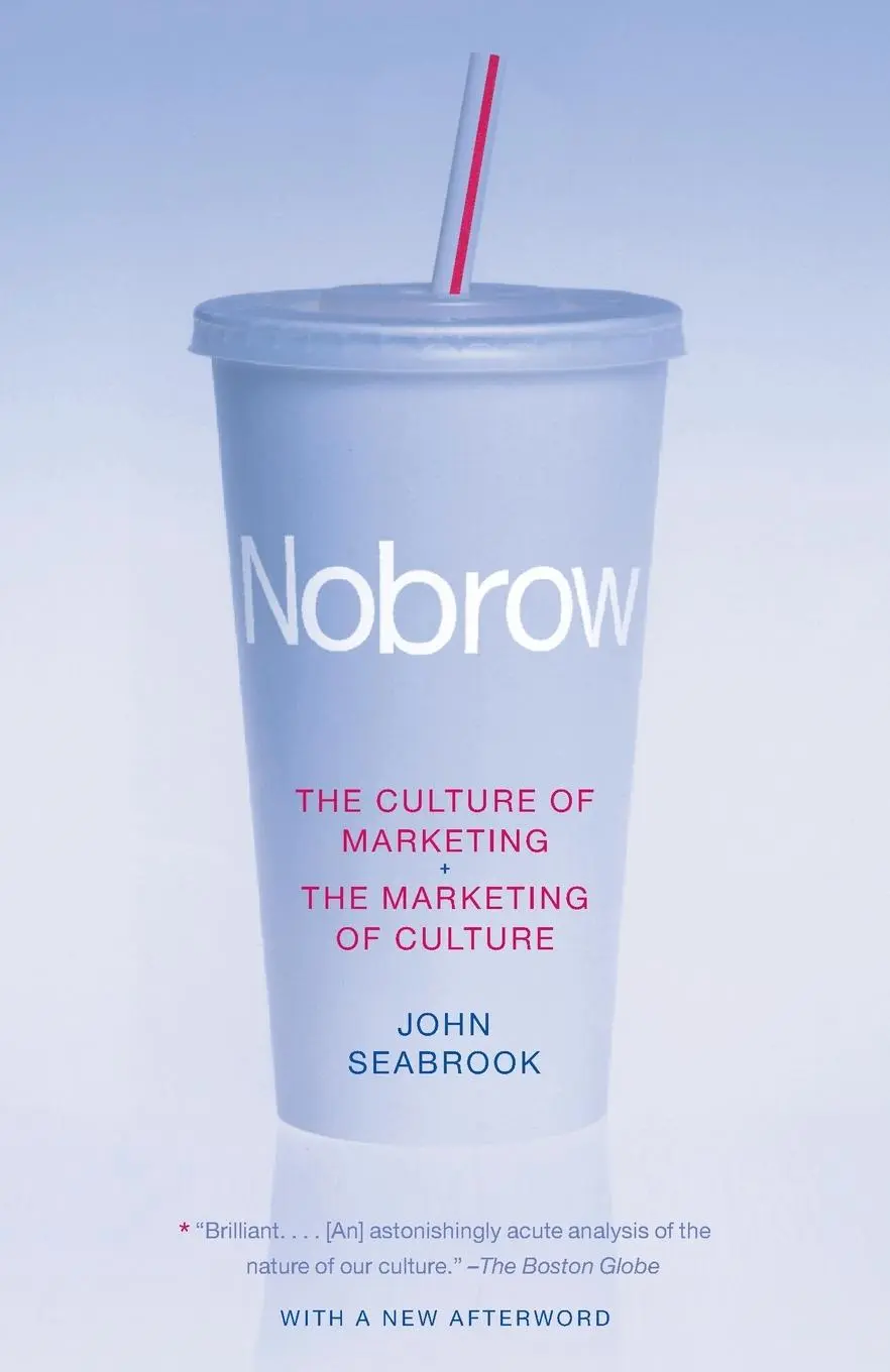 Cover: 9780375704512 | Nobrow | The Culture of Marketing + The Marketing of Culture | Buch