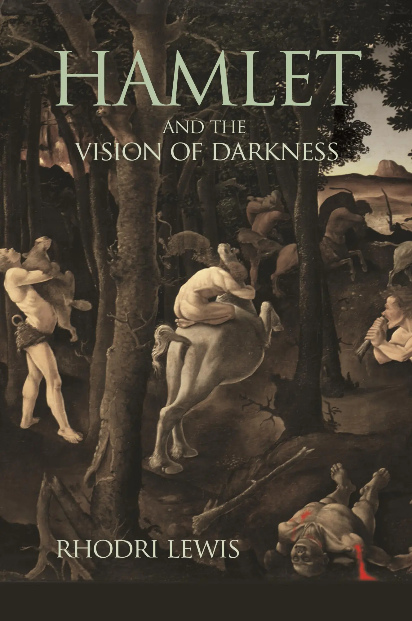 Cover: 9780691204512 | Hamlet and the Vision of Darkness | Rhodri Lewis | Taschenbuch | 2020