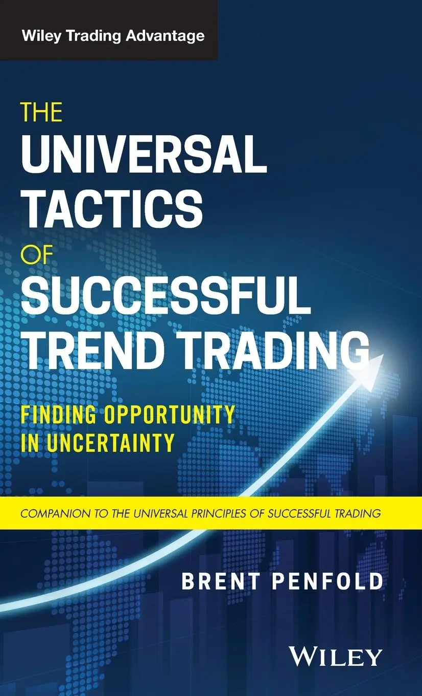 Cover: 9781119734512 | The Universal Tactics of Successful Trend Trading | Brent Penfold