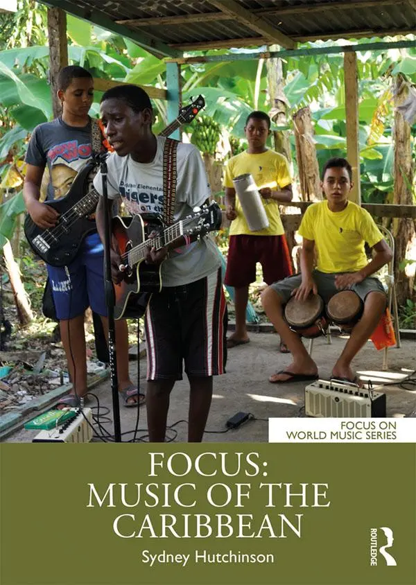 Cover: 9781138094512 | Focus | Music of the Caribbean | Sydney Hutchinson | Taschenbuch