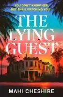Cover: 9781787304512 | The Lying Guest | Mahi Cheshire | Taschenbuch | Englisch | 2025