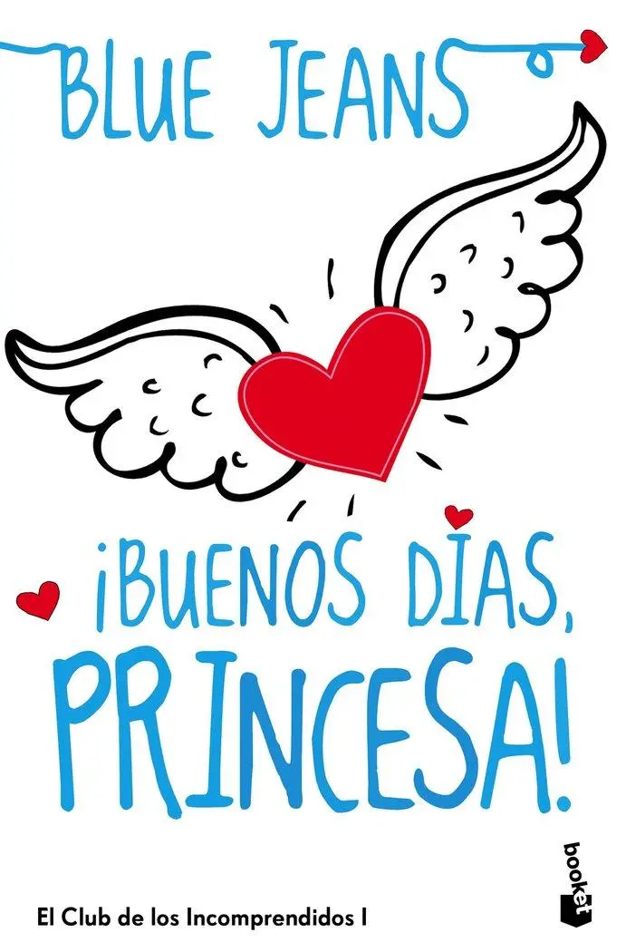 Cover: 9788408114512 | ¡Buenos días, princesa! | Blue Jeans | Taschenbuch | Spanisch | 2016
