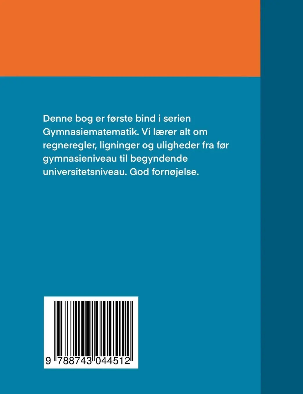 Rückseite: 9788743044512 | Kunsten at regne | Gymnasiematematik, bind 1 | Pedersen (u. a.) | Buch
