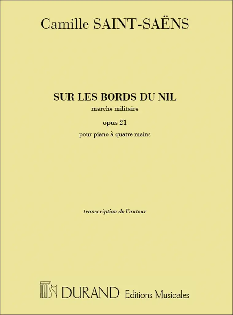 Cover: 9790044034512 | Sur Les Bords Du Nil Marche Militaire opus 21 | Camille Saint-Saens