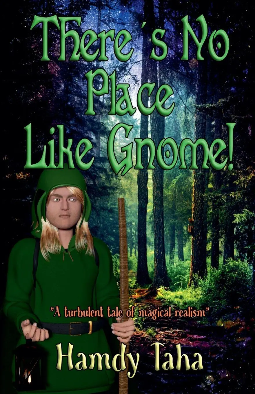 Cover: 9781066644612 | There's No Place Like Gnome! | Hamdy Taha | Taschenbuch | Englisch