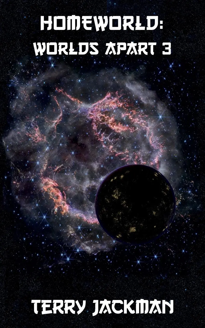 Cover: 9781915304612 | Homeworld | Worlds Apart 3 | Terry Jackman | Taschenbuch | Englisch