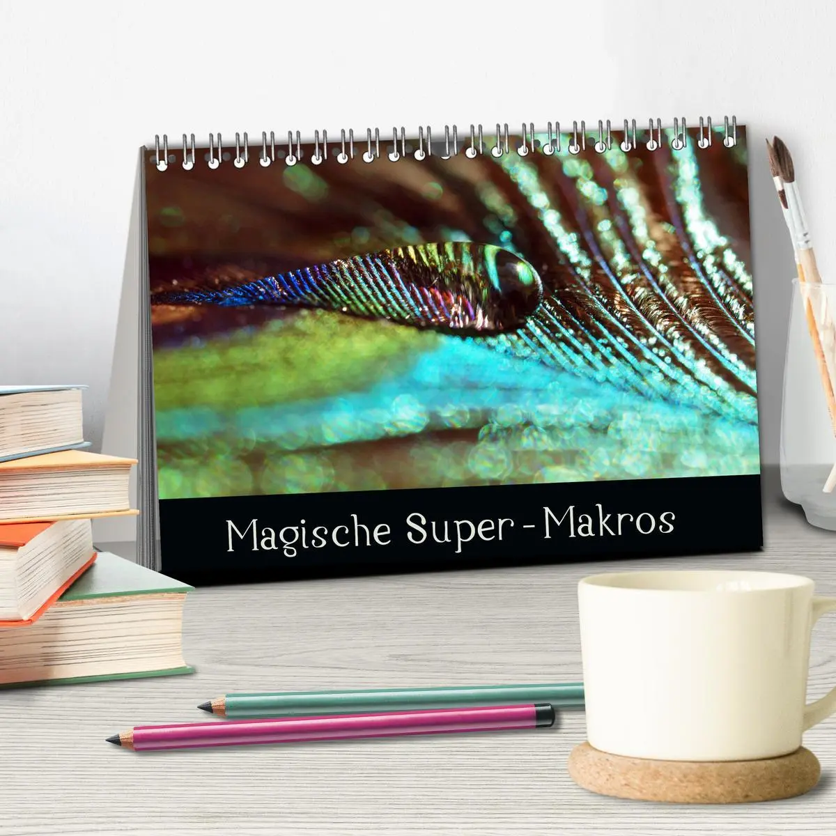 Bild: 9783457594612 | Magische Super-Makros (Tischkalender 2026 DIN A5 quer), CALVENDO...