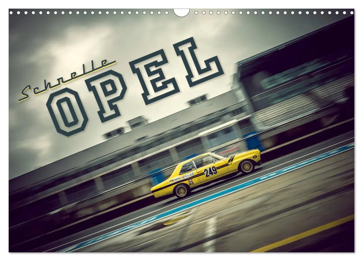 Cover: 9783457734612 | Schnelle Opel (Wandkalender 2026 DIN A3 quer), CALVENDO Monatskalender