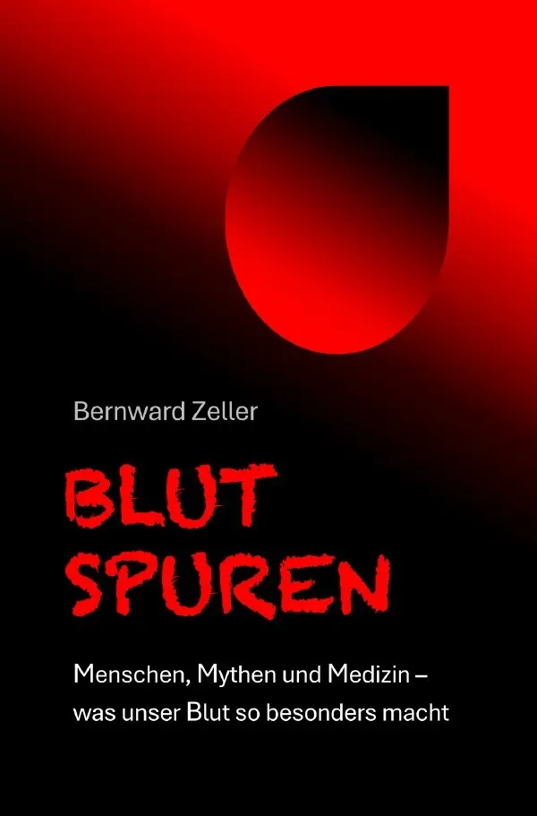 Cover: 9783565194612 | BLUTSPUREN | Bernward Zeller | Taschenbuch | 244 S. | Deutsch | 2026