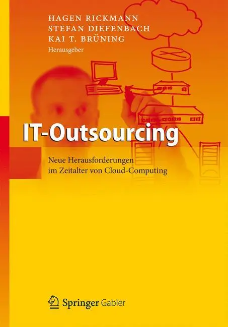 Cover: 9783642314612 | IT-Outsourcing | Hagen Rickmann (u. a.) | Buch | viii | Deutsch | 2012