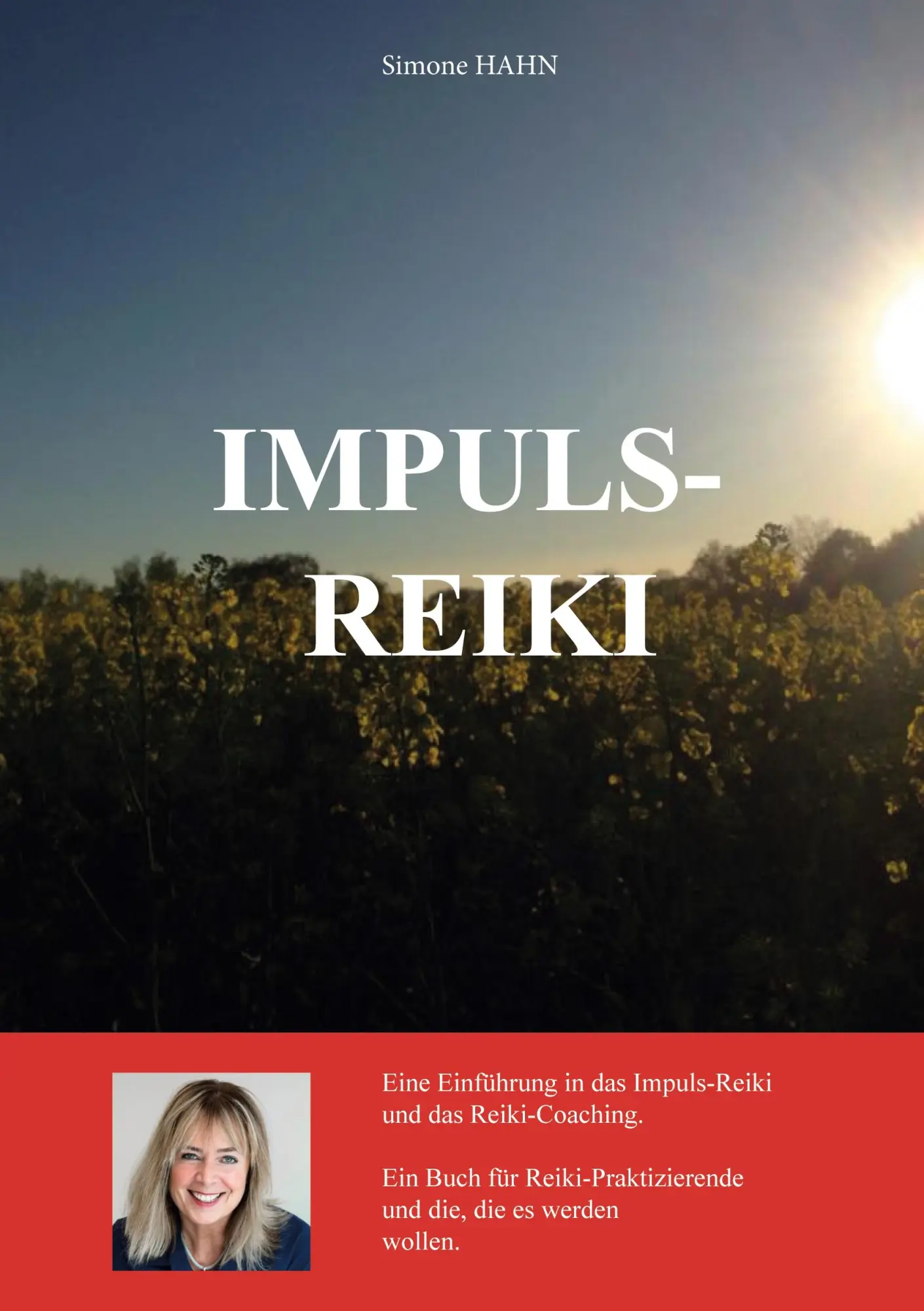 Cover: 9783754664612 | IMPULS REIKI | Simone Hahn | Taschenbuch | 184 S. | Deutsch | 2022