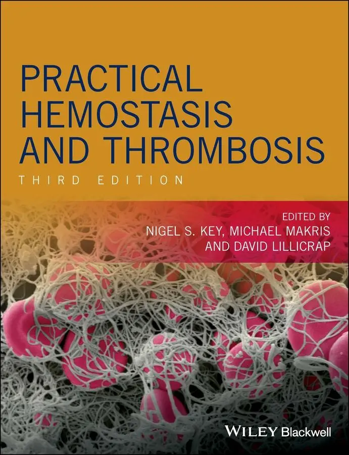 Cover: 9781118344712 | Practical Hemostasis and Thrombosis | Nigel S Key (u. a.) | Buch