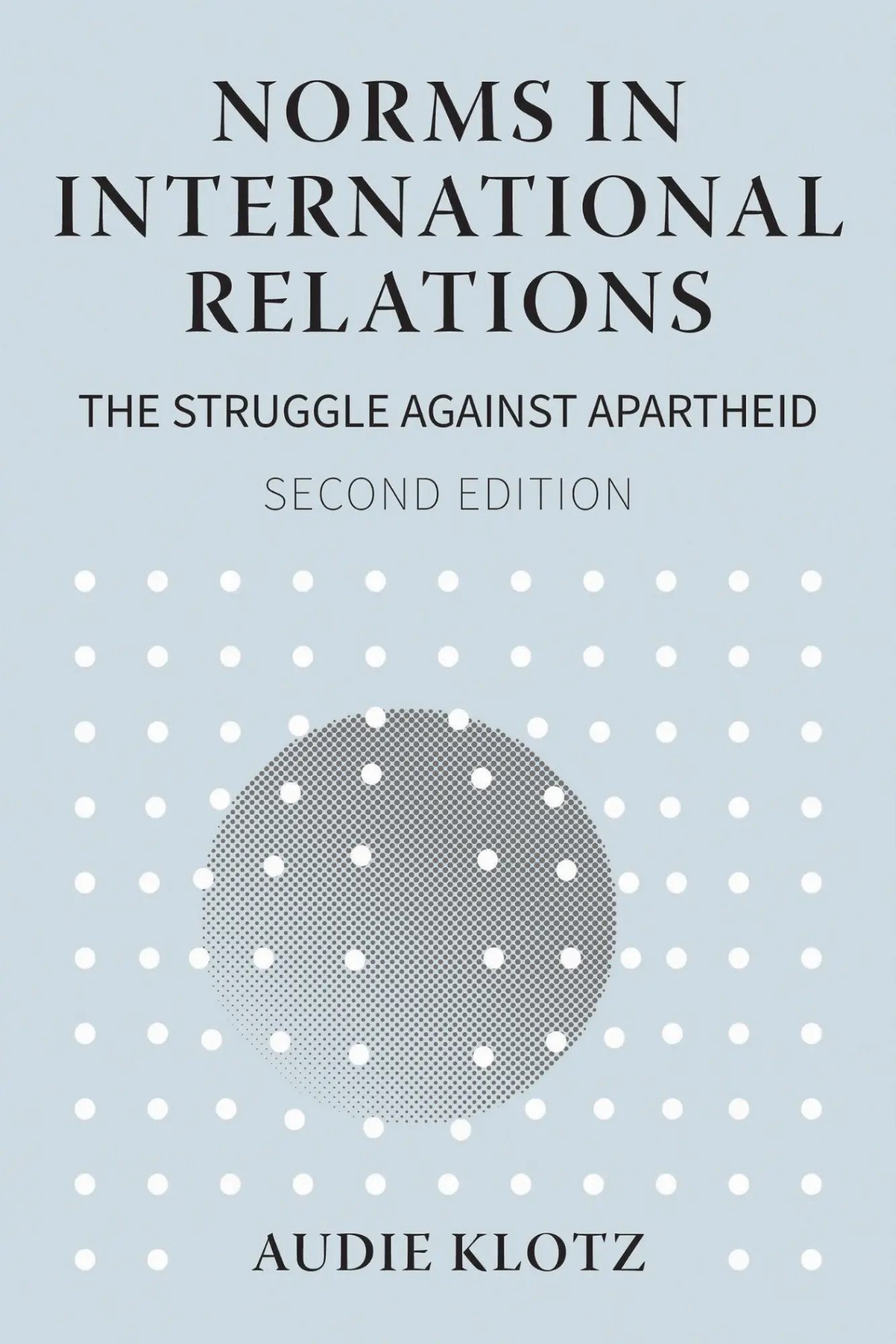 Cover: 9781501784712 | Norms in International Relations | The Struggle Against Apartheid