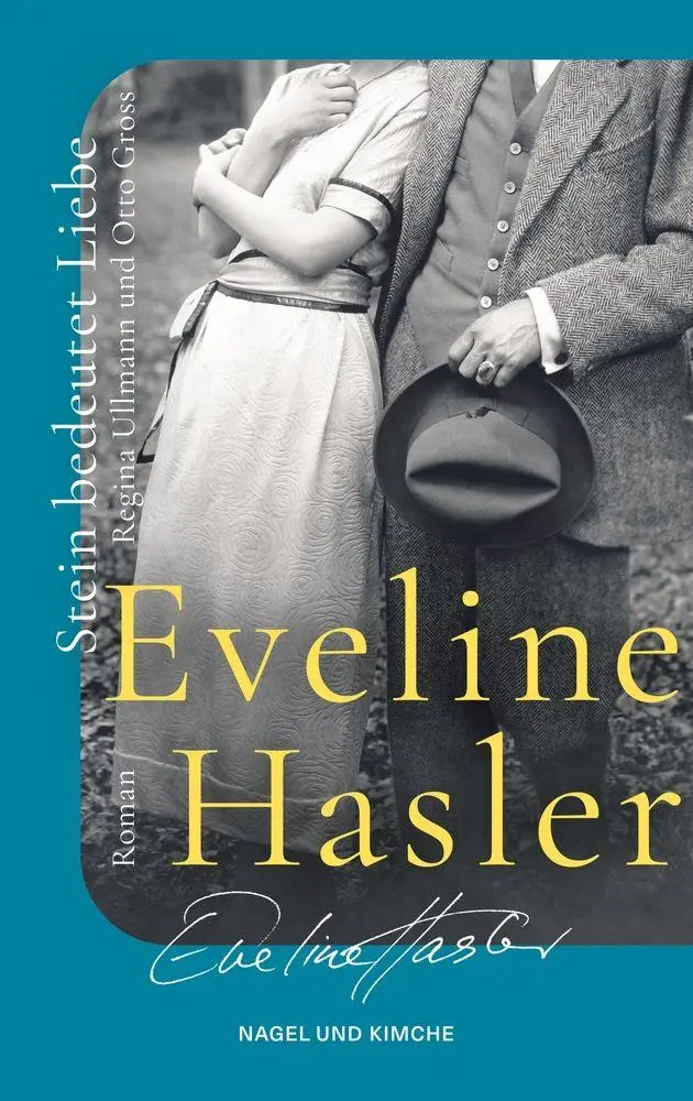 Cover: 9783312014712 | Stein bedeutet Liebe | Eveline Hasler | Taschenbuch | 224 S. | Deutsch