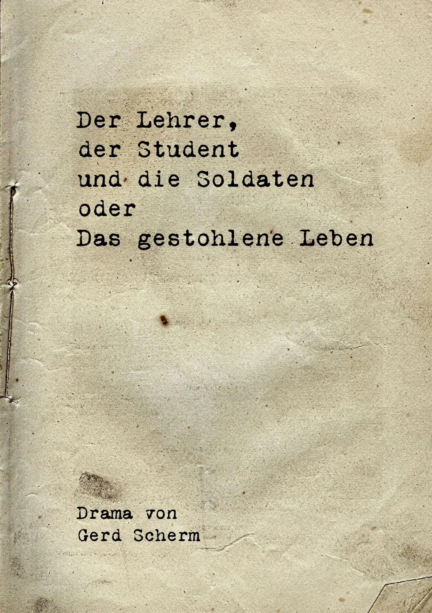 Cover: 9783735774712 | Der Lehrer, der Student und die Soldaten oder Das gestohlene Leben