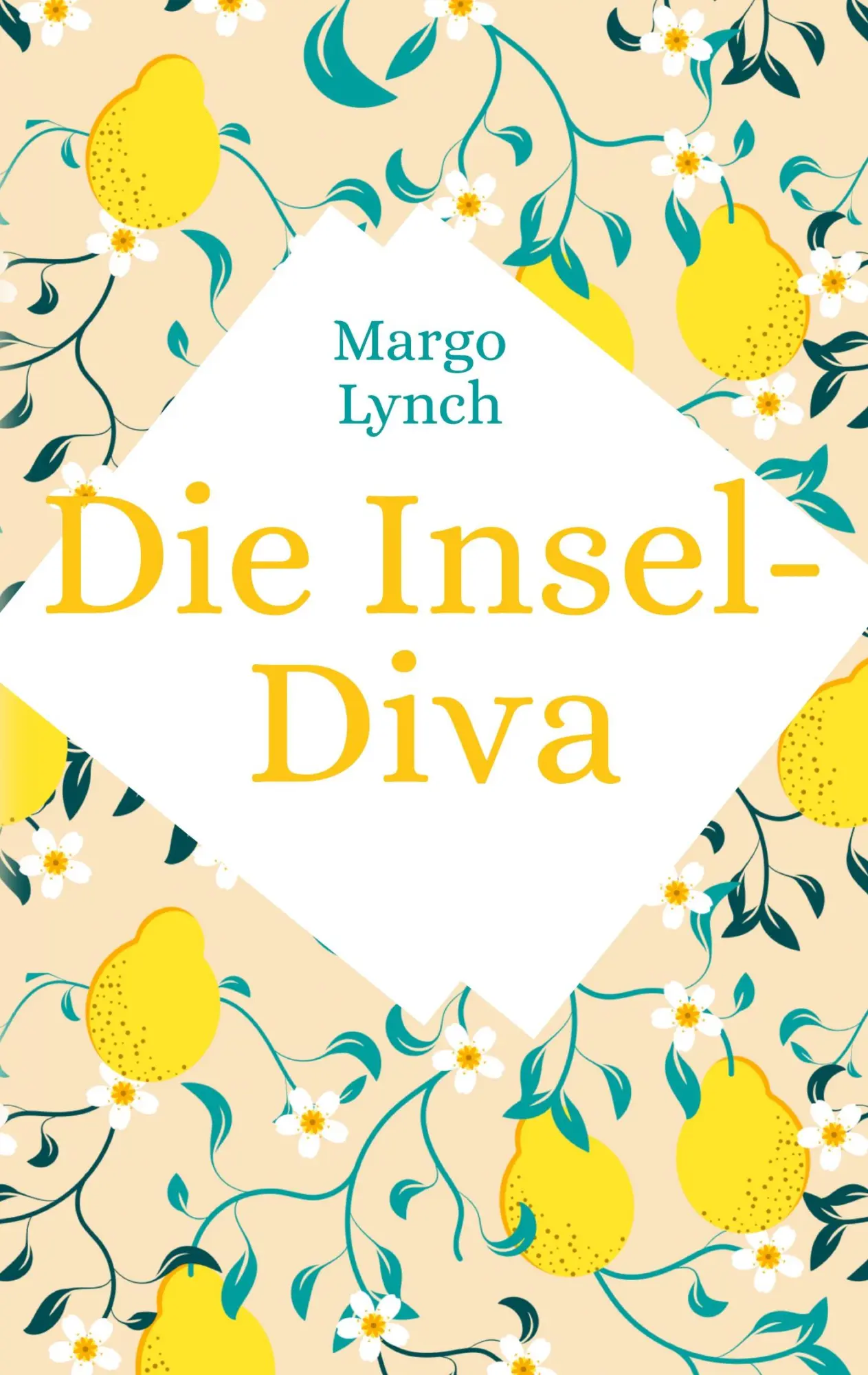 Cover: 9783759774712 | Die Insel-Diva | Ein Neuanfang mit Sonne, Meer und Mafia | Margo Lynch
