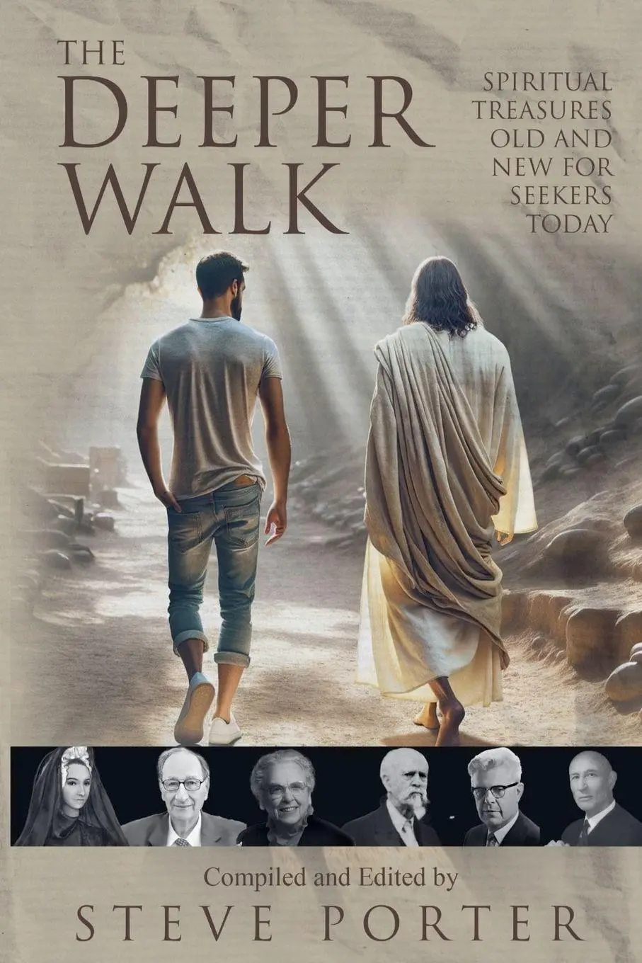 Cover: 9798224324712 | The Deeper Walk | Spiritual Treasures Old and New for Seekers Today