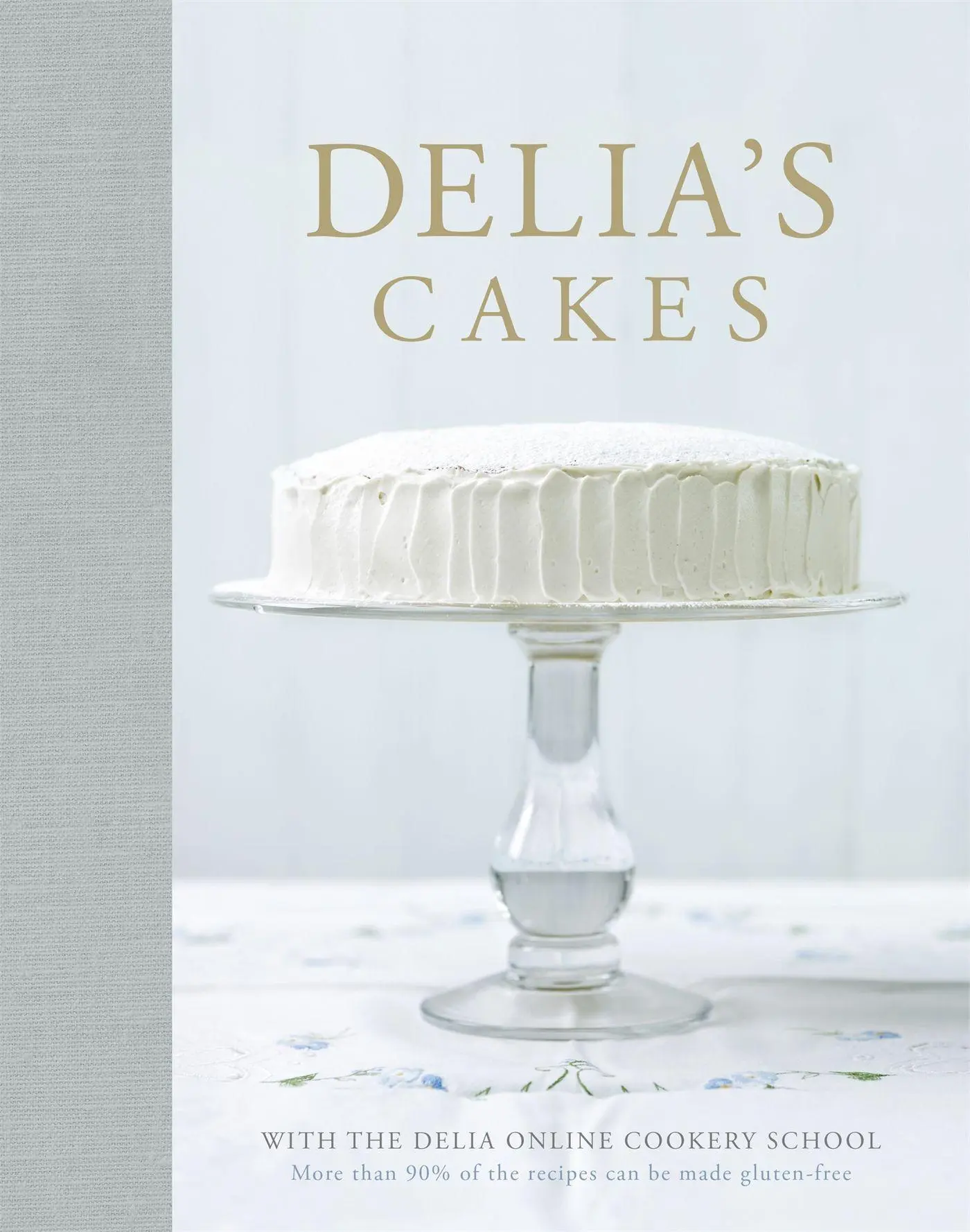Cover: 9781444734812 | Delia's Cakes | Delia Smith | Buch | Gebunden | Englisch | 2013