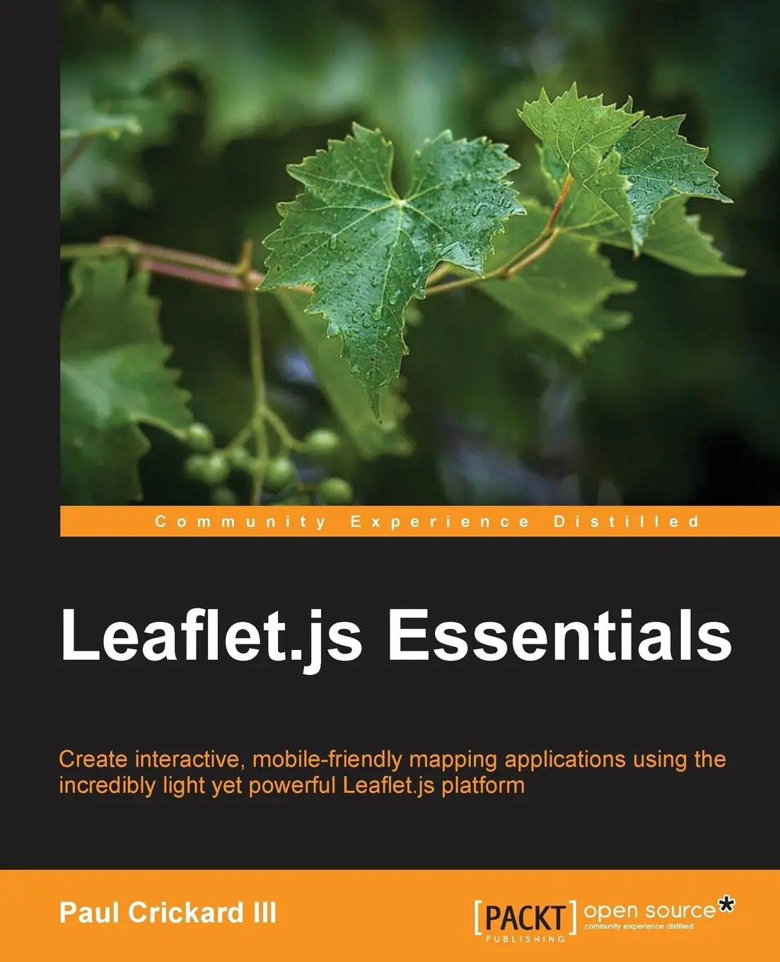 Cover: 9781783554812 | Leaflet.Js Essentials | Paul Crickard | Taschenbuch | Englisch | 2014