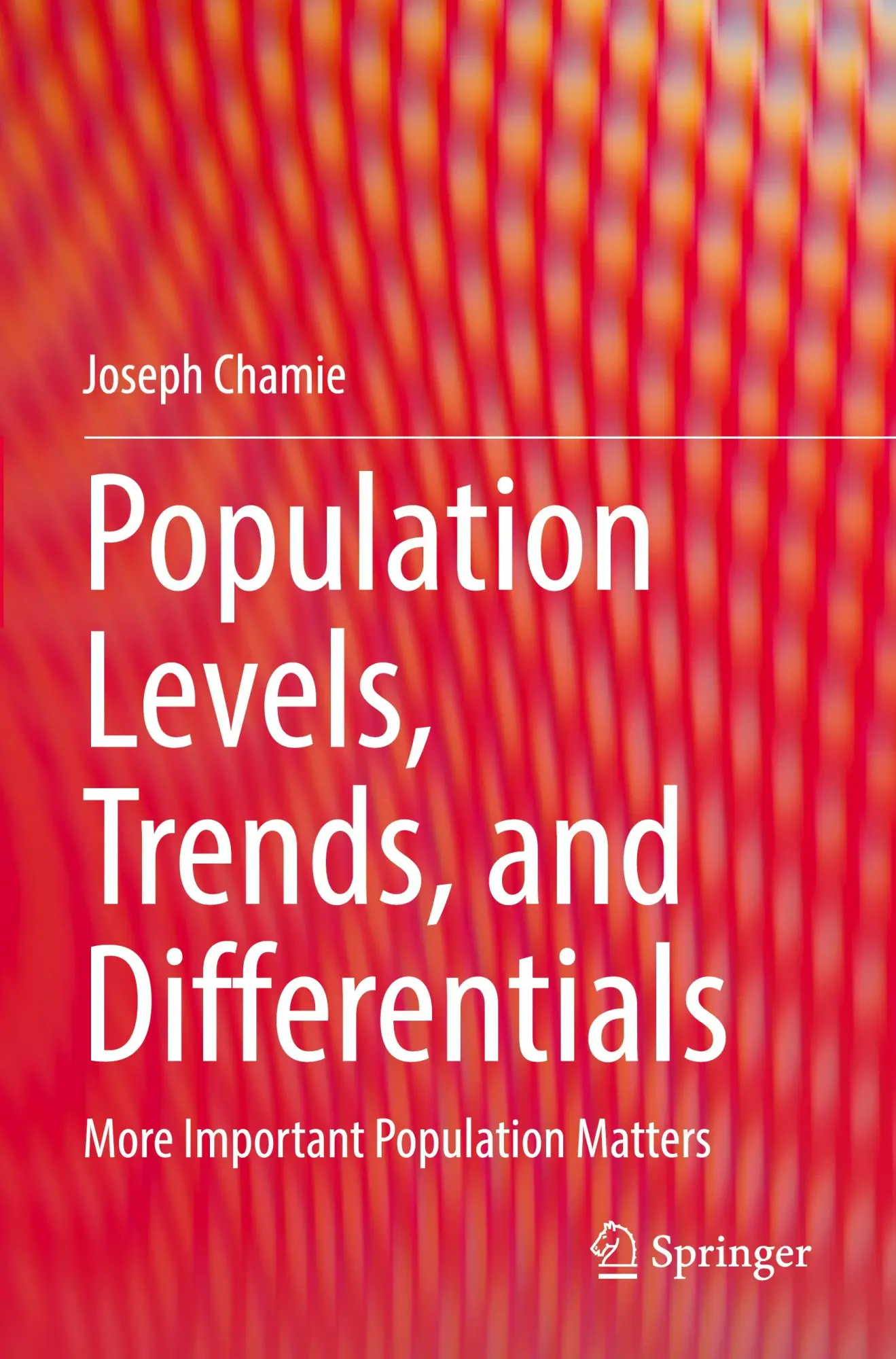 Population Levels, Trends, and Differentials: More Important Population Matters