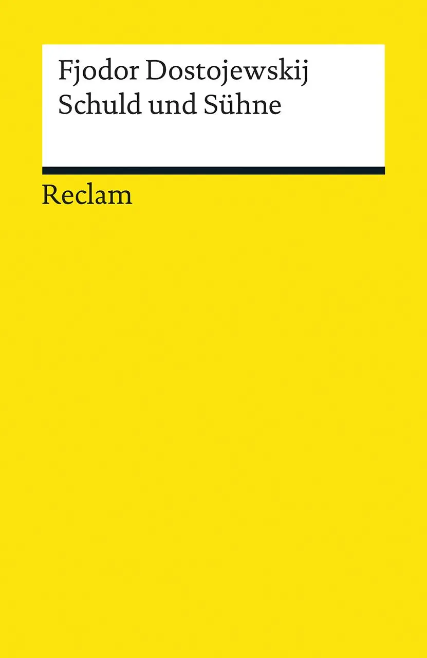 Cover: 9783150024812 | Schuld und Sühne | Fjodor Michailowitsch Dostojewski | Taschenbuch
