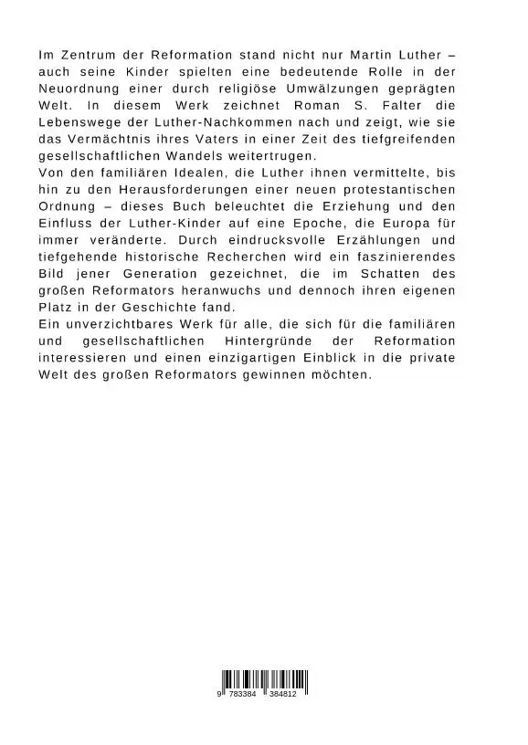Rückseite: 9783384384812 | Die Kinder Martin Luthers | Roman S. Falter | Buch | 224 S. | Deutsch