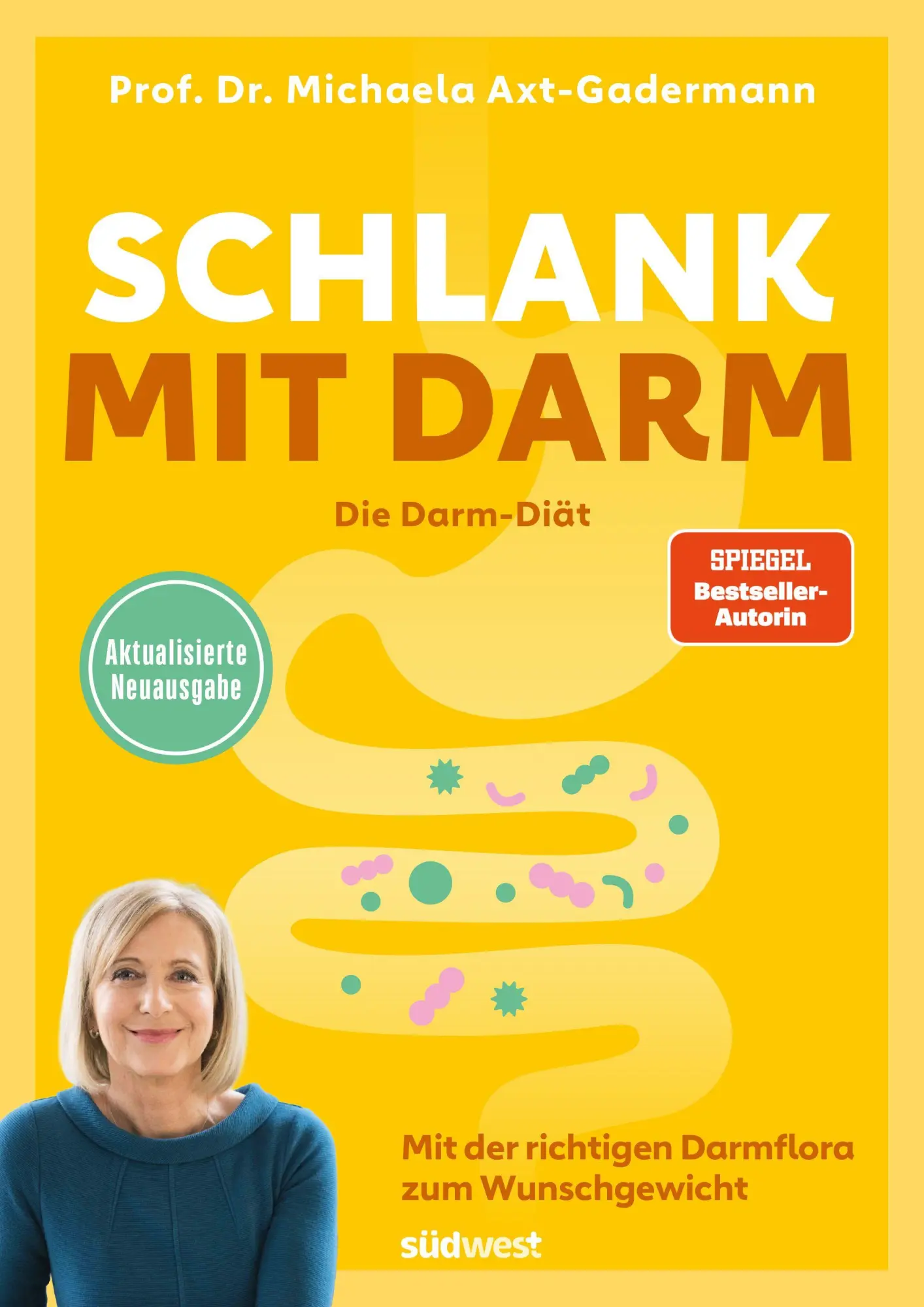 Cover: 9783517104812 | Schlank mit Darm - Die Darm-Diät - Aktualisierte Neuausgabe | Buch