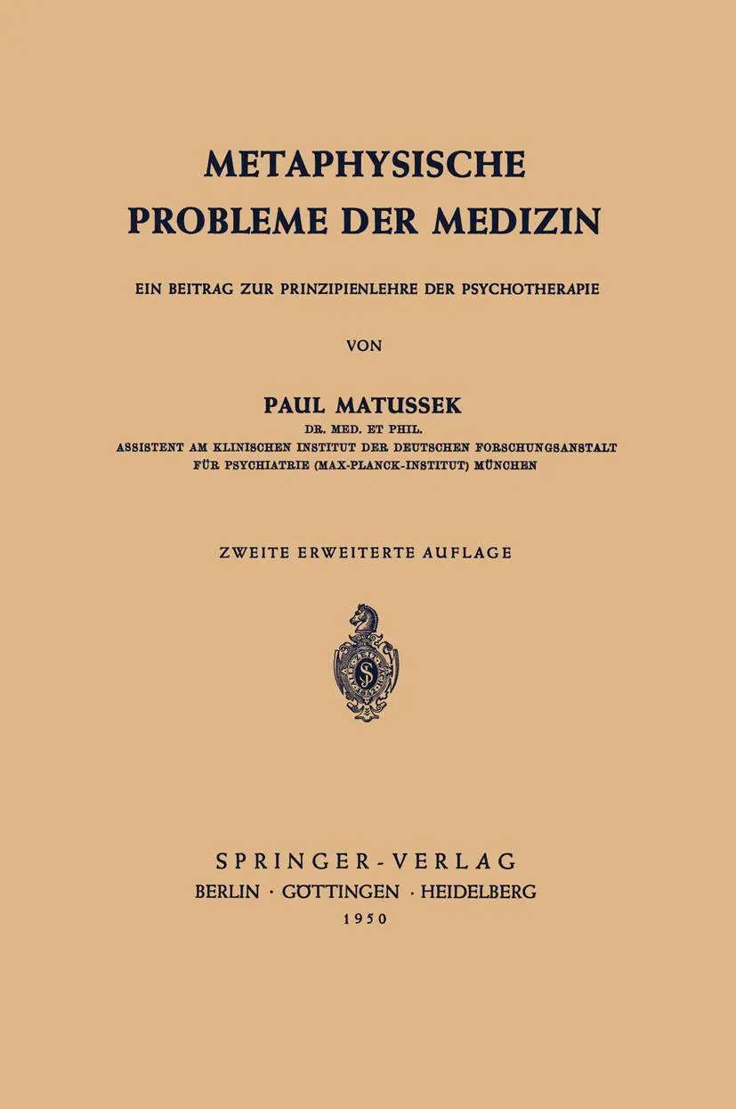 Cover: 9783540014812 | Metaphysische Probleme der Medizin | P. Matussek | Taschenbuch | x