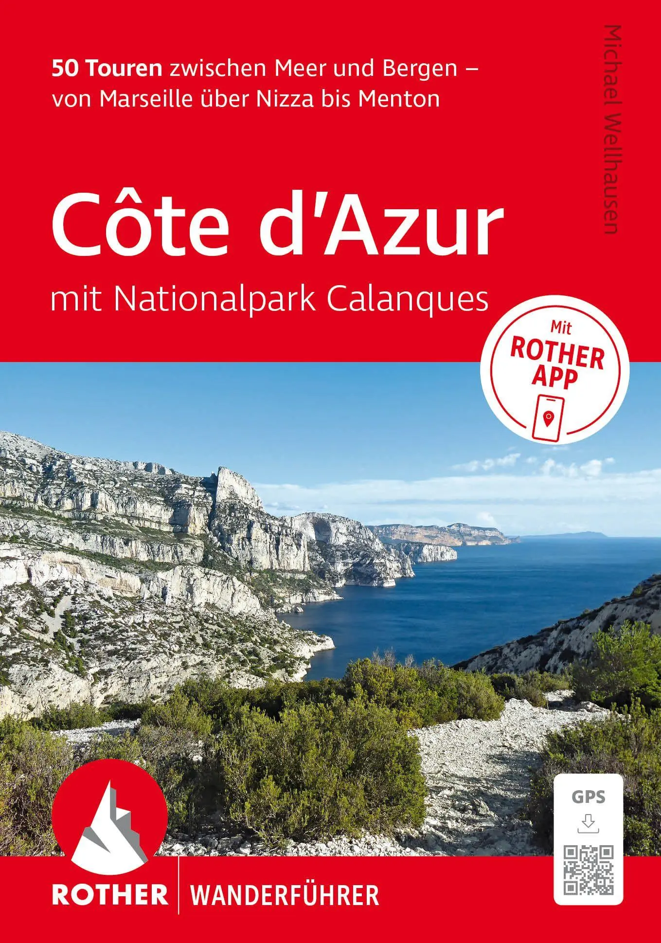 Cover: 9783763314812 | ROTHER Wanderführer Côte d'Azur - mit Nationalpark Calanques: 50...