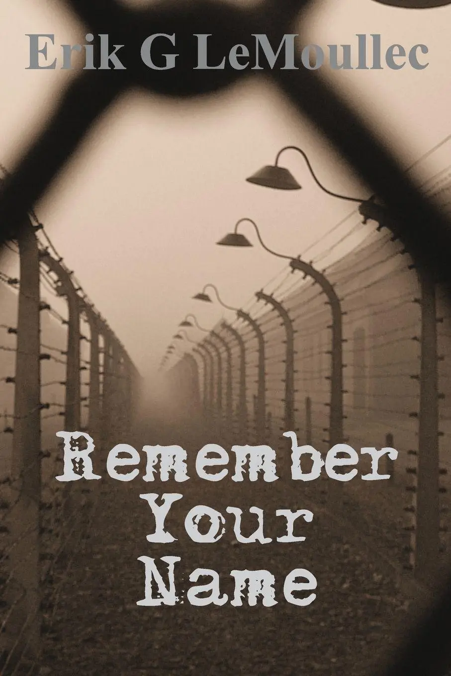 Cover: 9780692324912 | Remember Your Name | Erik G. Lemoullec | Taschenbuch | Englisch | 2014