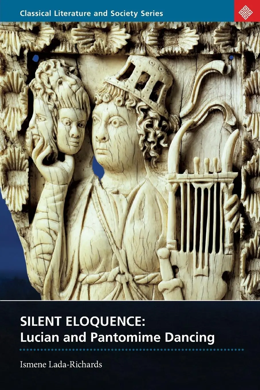Cover: 9780715634912 | Silent Eloquence | Lucian and Pantomime Dancing | Ismene Lada-Richards