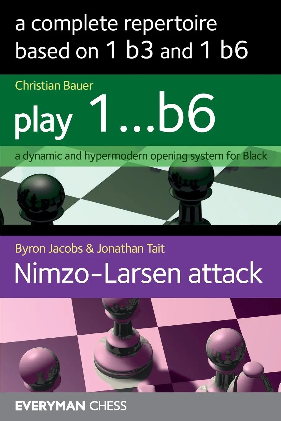 Cover: 9781781944912 | A Complete Repertoire based on 1b3 and 1b6 | Byron Jacobs (u. a.)