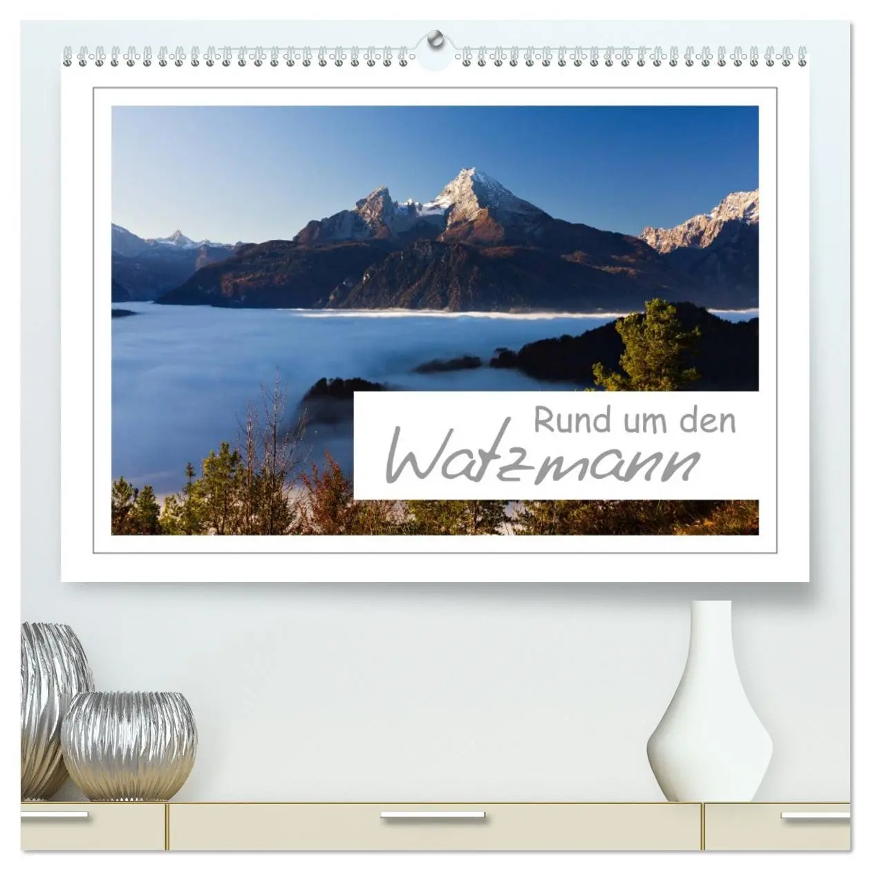 Cover: 9783457944912 | Rund um den Watzmann (hochwertiger Premium Wandkalender 2026 DIN A2...