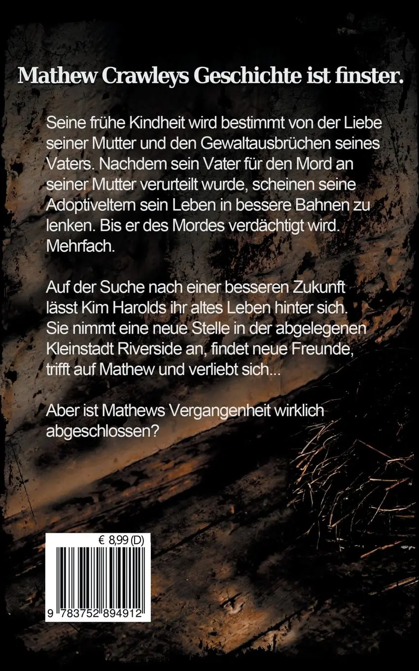 Rückseite: 9783752894912 | Mathew Crawley | Die Geschichte eines Mörders? | Dirk Jäger | Buch
