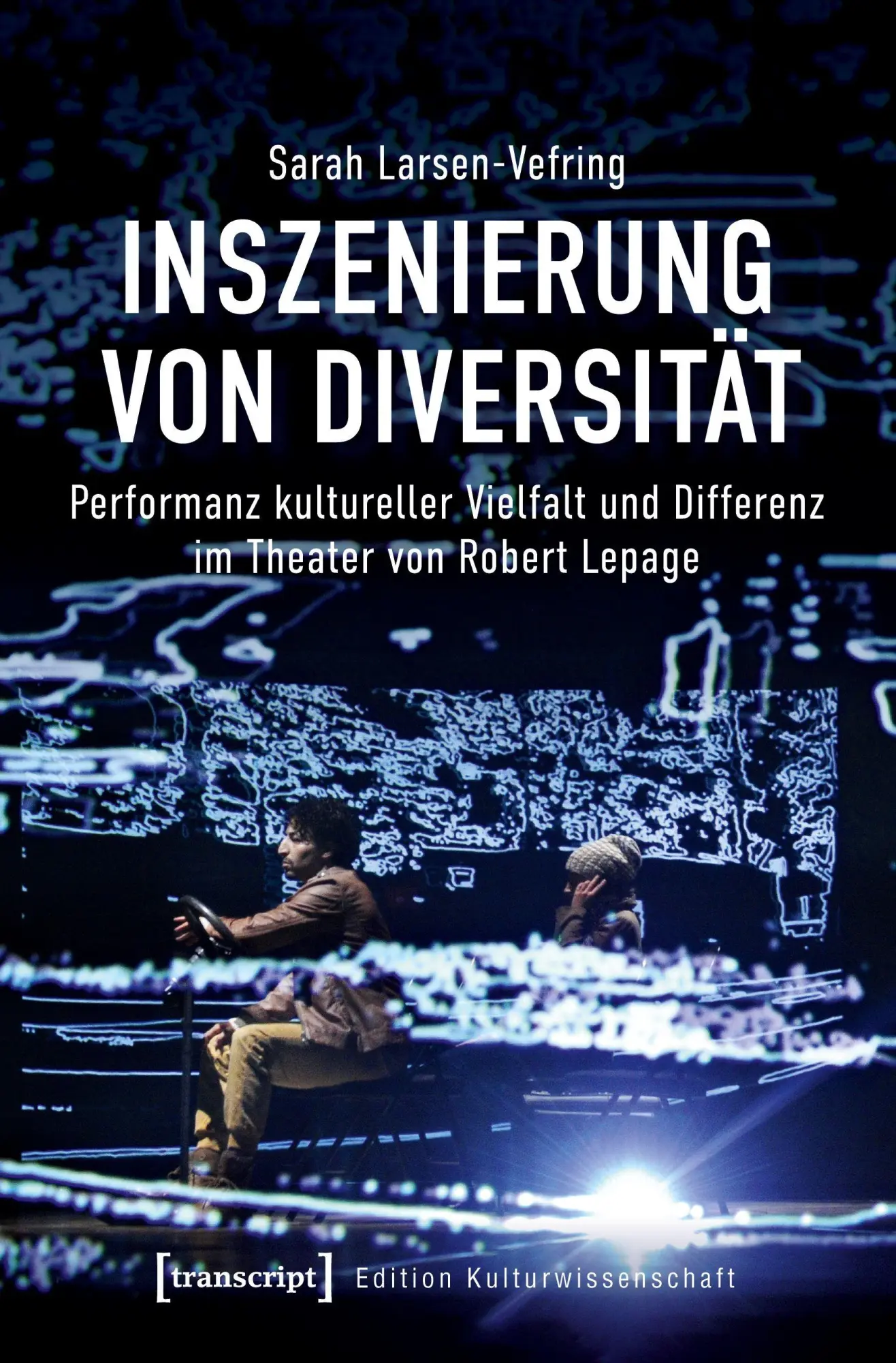 Cover: 9783837654912 | Inszenierung von Diversität | Sarah Larsen-Vefring | Taschenbuch