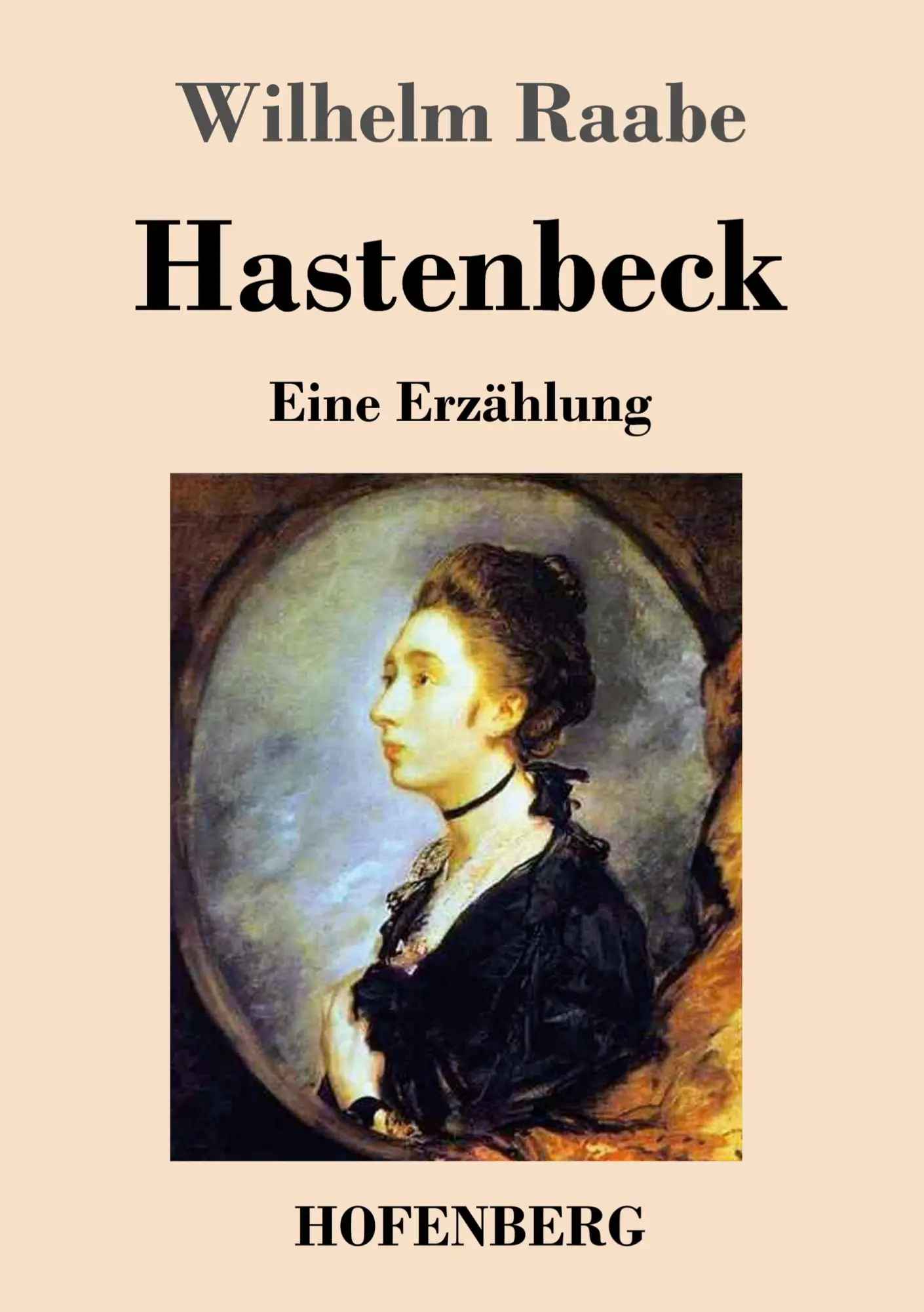 Cover: 9783843044912 | Hastenbeck | Eine Erzählung | Wilhelm Raabe | Taschenbuch | 164 S.